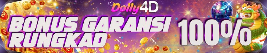 Dolly4D Bonus Rungkad 100%